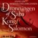 Dronningen af Saba & Kong Salomon