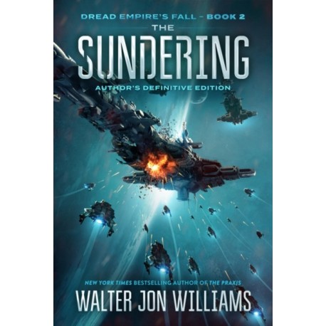 The Sundering: Dread Empire's Fall