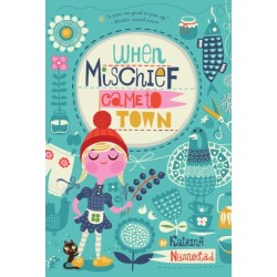 When Mischief Came to Town