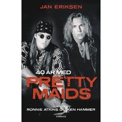 40 år med Pretty Maids: Fortalt af Ronnie Atkins og Ken Hammer