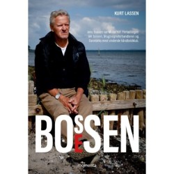 Bossen Boesen: Jens Boesen var Mister i KIF. Fortællingen om bossen, brugtvognsforhandleren og Danmarks mest vindende håndboldklub