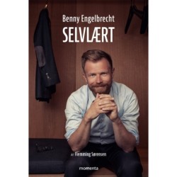 Selvlært - Benny Engelbrecht: Fra 9. klasse til topminister