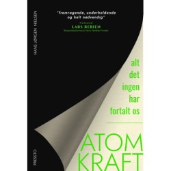 Atomkraft - Alt det ingen har fortalt os