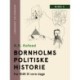 Bornholms politiske historie fra 1848 til vore dage. Bind 3