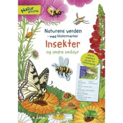 Insekter og andre smådyr: Naturens verden - med klistermærker