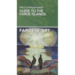 Faroese Art: HNJ's Indispensable Guide To The Faroe Islands
