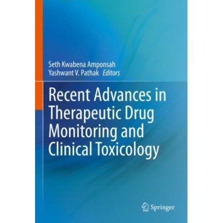 Recent Advances in Therapeutic Drug Monitoring and Clinical Toxicology