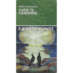 Færøsk kunst: HNJ's Ultimative Guide til Færøerne