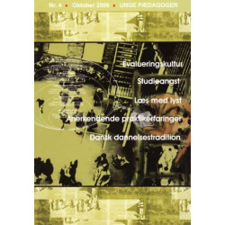 Evalueringskultur. Studieangst. Læs med lyst. Anerkendende praktikerfaringer. Dansk dannelsestradition