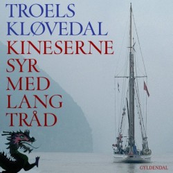 Kineserne syr med lang tråd: På togt med Nordkaperen op ad Yangtze