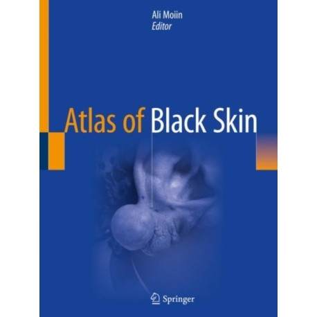 Atlas of Black Skin
