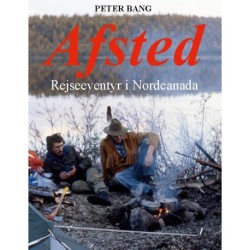 Afsted: Rejseeventyr i Nordcanada