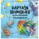Kaptajn Skumskæg og den fantastiske fødselsdagsskude