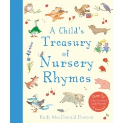 A Child's Treasury of Nursery Rhymes