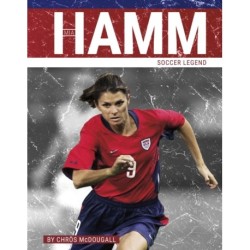 Mia Hamm: Soccer Legend