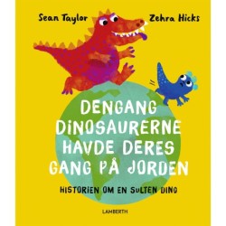 Dengang dinosaurerne havde deres gang på Jorden: Historien om en sulten dino