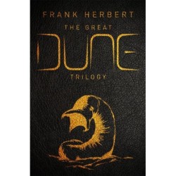 The Great Dune Trilogy: Dune, Dune Messiah and Children of Dune - Collector's Edition