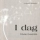 I dag