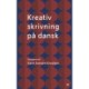 Kreativ skrivning på dansk