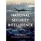 National Security Intelligence: Secret Operations in Defense of the Democracies