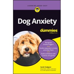 Dog Anxiety For Dummies
