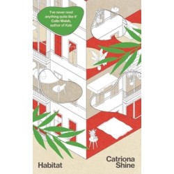 Habitat: ‘A remarkable debut novel from an immensely talented writer’
