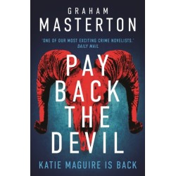 Pay Back The Devil: the brand new gripping and gritty thriller for 2025, an unmissable must-read dark detective series