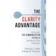 The Clarity Advantage: Overcome Ten Communication Pitfalls and Boost Your Influence