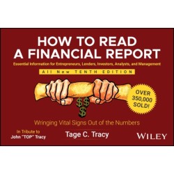 How to Read a Financial Report: Wringing Vital Signs Out of the Numbers