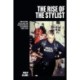 The Rise of the Stylist: Subculture, Style and the Fashion Image in London 1980–1990