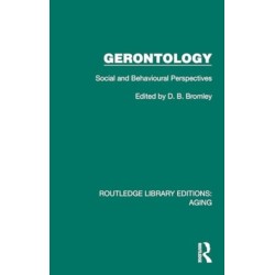 Gerontology: Social and Behavioural Perspectives