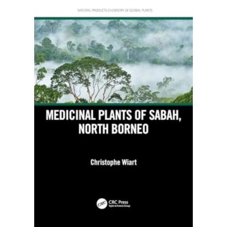 Medicinal Plants of Sabah, North Borneo
