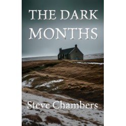 The Dark Months: Dark Months