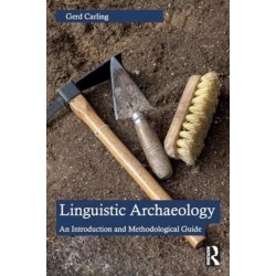 Linguistic Archaeology: An Introduction and Methodological Guide