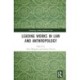 Leading Works in Law and Anthropology