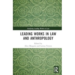 Leading Works in Law and Anthropology