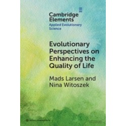 Evolutionary Perspectives on Enhancing Quality of Life