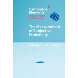 The Measurement of Subjective Probability