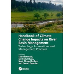 Handbook of Climate Change Impacts on River Basin Management: Technology, Innovations and Management Practices