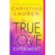 The True Love Experiment