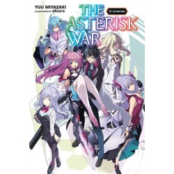 The Asterisk War, Vol. 17 (light novel)