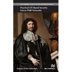 Practical LTE Based Security Forces PMR Networks