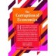 The Corruption of Economics: 2nd Edition