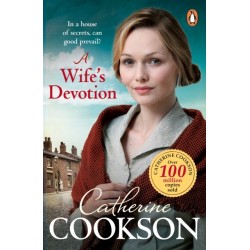 A Wife's Devotion: A heart-warming and gripping historical fiction book from the bestselling author