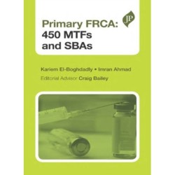 Primary FRCA: 450 MTFs and SBAs