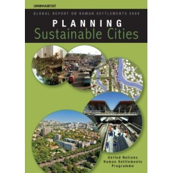 Planning Sustainable Cities: Global Report on Human Settlements 2009