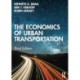 The Economics of Urban Transportation
