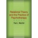 Relational Theory and the Practice of Psychotherapy