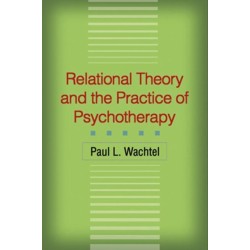 Relational Theory and the Practice of Psychotherapy