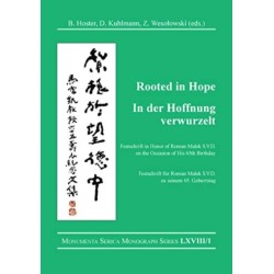 Rooted in Hope: China – Religion – Christianity / In der Hoffnung verwurzelt: China – Religion – Christentum: Festschrift in Honor of / Festschrift fur Roman Malek S.V.D. on the Occasion of His 65th Birthday / zu seinem 65. Geburtstag (2-Volume Se